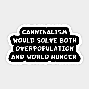 Technically T's - Cannibalism Sticker